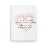Love is two  souls Hardcover Journal Matte