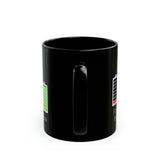 Please Charge My Battery 11oz Black Mug