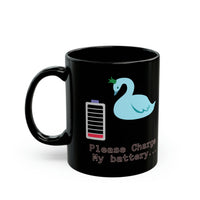 Please Charge My Battery 11oz Black Mug