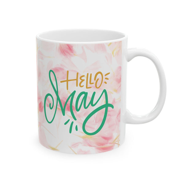 Hello  MayCeramic Mug