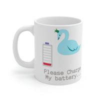 Please Charge my Battery  Ceramic Mug 11oz