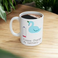 Please Charge my Battery  Ceramic Mug 11oz
